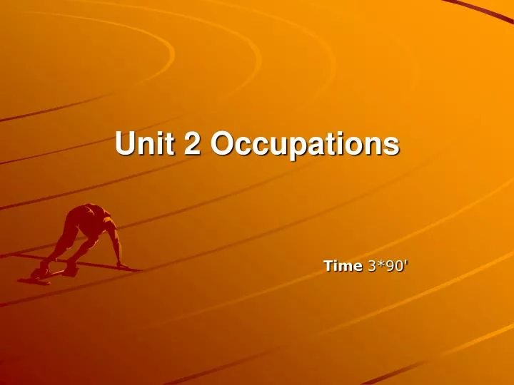 unit 2 occupations