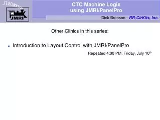CTC Machine Logix using JMRI/PanelPro