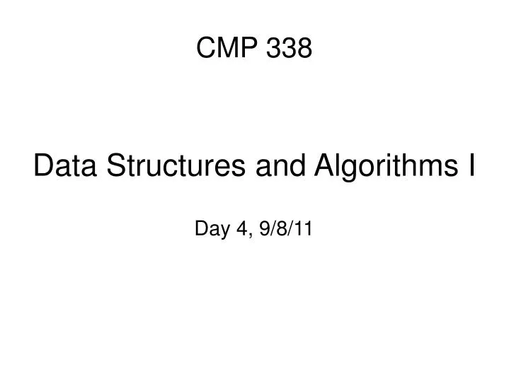 data structures and algorithms i day 4 9 8 11