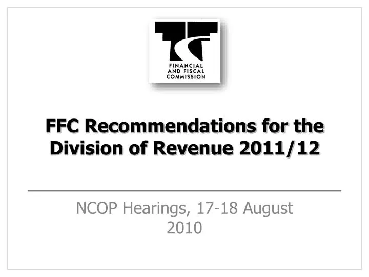 ffc recommendations for the division of revenue 2011 12