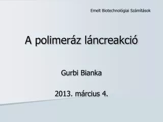 a polimer z l ncreakci
