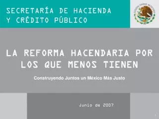 la reforma hacendaria por los que menos tienen