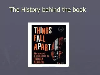The History behind the book