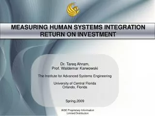 MEASURING HUMAN SYSTEMS INTEGRATION RETURN ON INVESTMENT