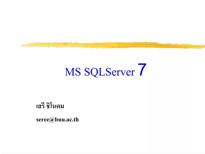 ms sqlserver 7