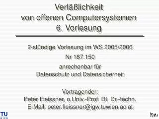 verl lichkeit von offenen computersystemen 6 vorlesung