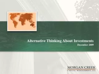 Alternative Thinking About Investments December 2009