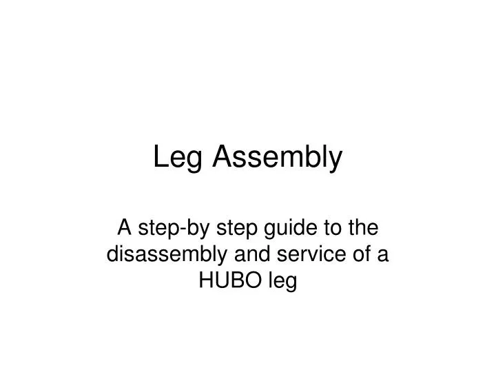 leg assembly