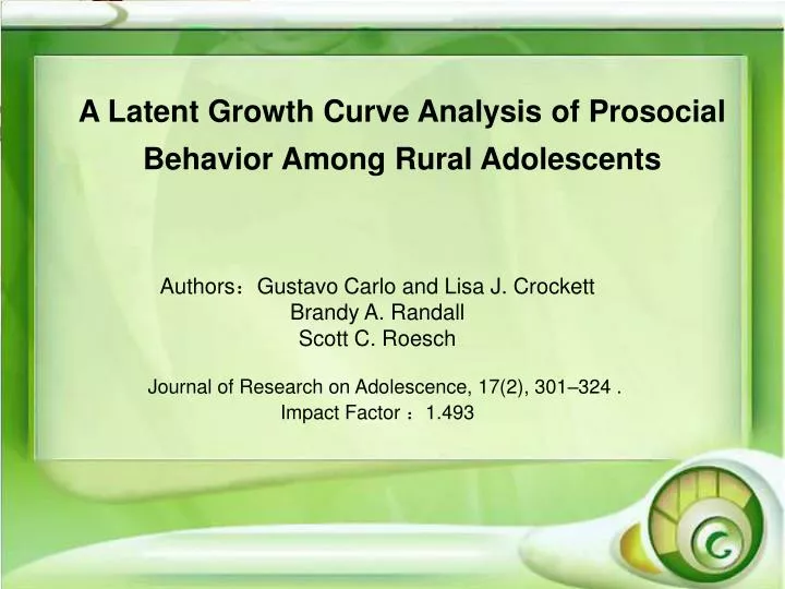 a latent growth curve analysis of prosocial behavior among rural adolescents
