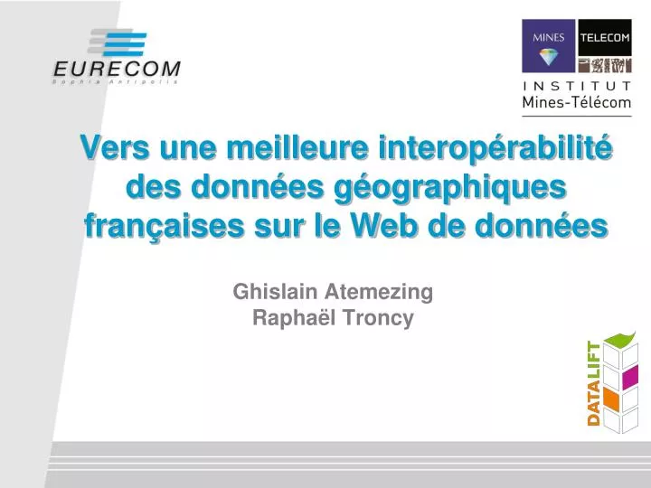 vers une meilleure interop rabilit des donn es g ographiques fran aises sur le web de donn es