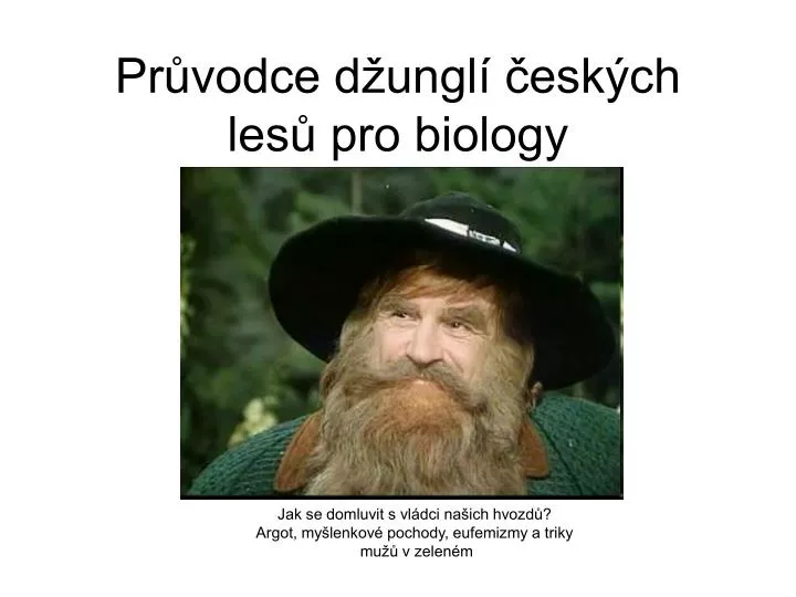 pr vodce d ungl esk ch les pro biology