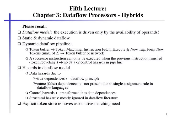 fifth lecture chapter 3 dataflow processors hybrids