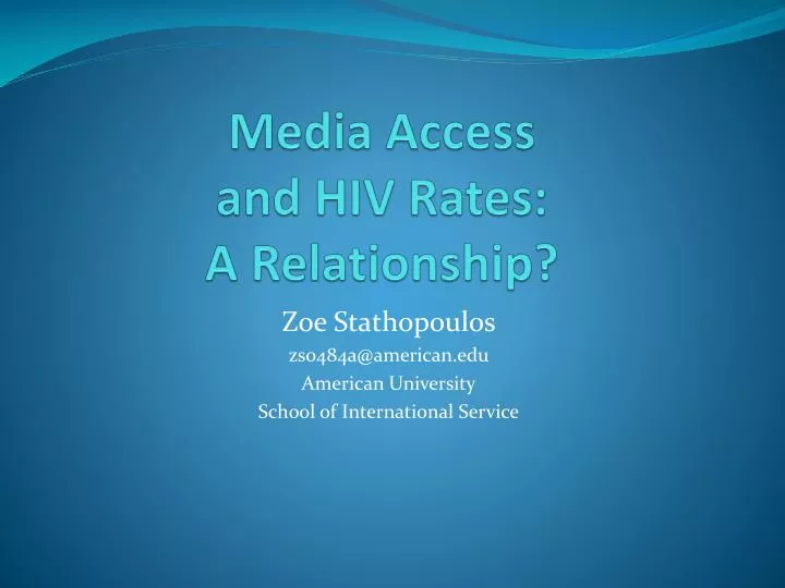 media access and hiv rates a relationship