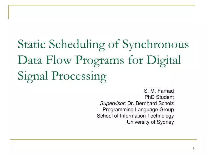 static scheduling of synchronous data flow programs for digital signal processing