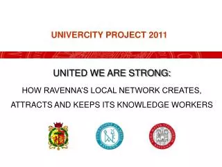 UNIVERCITY PROJECT 2011