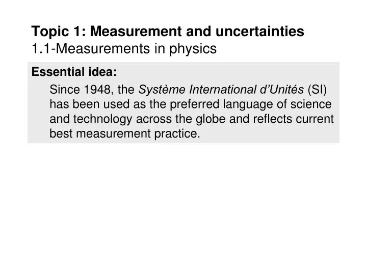 topic 1 measurement and uncertainties 1 1 measurements in physics