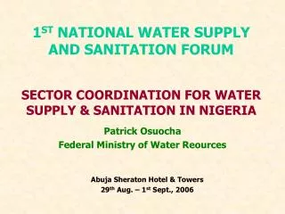 SECTOR COORDINATION FOR WATER SUPPLY &amp; SANITATION IN NIGERIA
