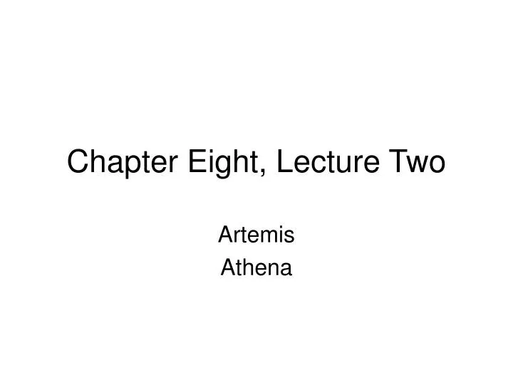 chapter eight lecture two