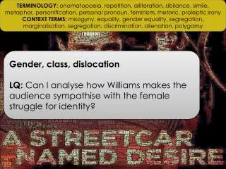 Gender, class, dislocation