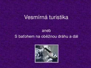 vesm rn turistika