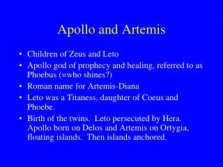 Apollo and Artemis