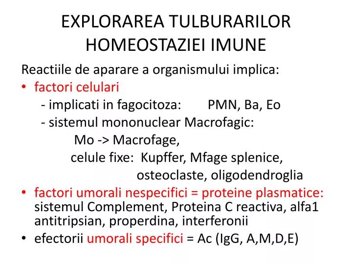 explorarea tulburarilor homeostaziei imune