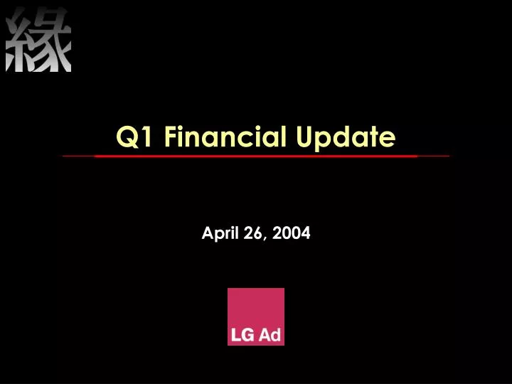 q1 financial update