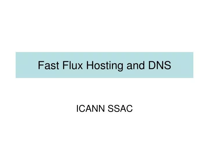 fast flux hosting and dns