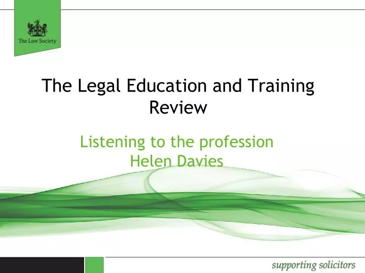 the legal education and training review