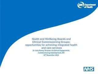 Health and Wellbeing Boards and Clinical Commissioning Groups: