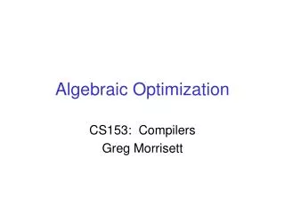 Algebraic Optimization