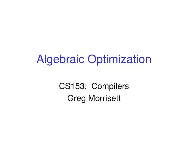 algebraic optimization