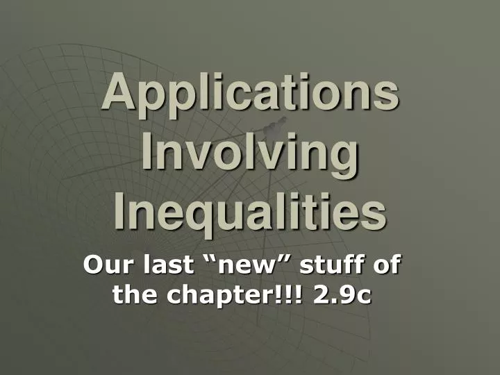 applications involving inequalities