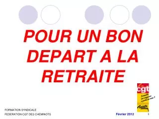 pour un bon depart a la retraite