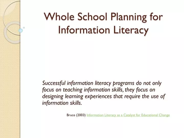 whole school planning for information literacy