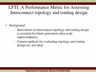 LFTI: A Performance Metric for Assessing Interconnect topology and routing design