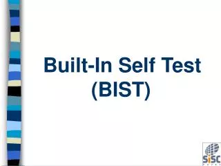 Built-In Self Test (BIST)