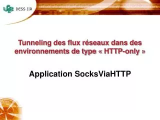 tunneling des flux r seaux dans des environnements de type http only
