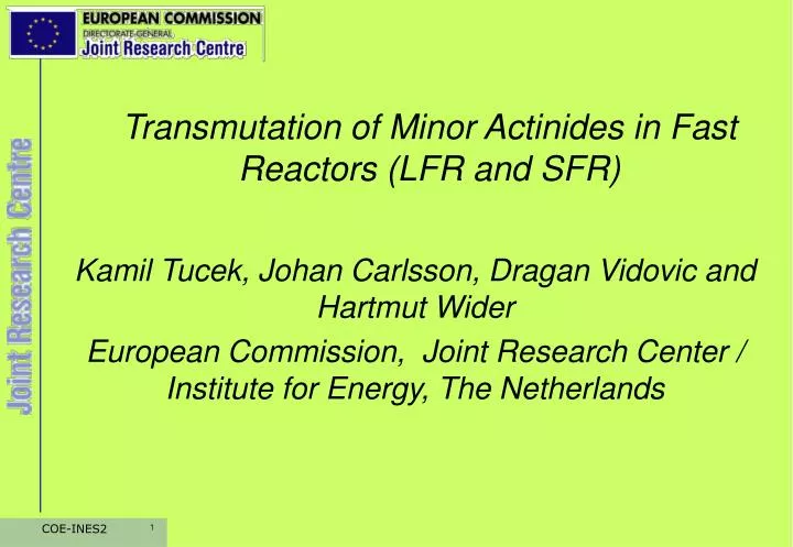 transmutation of minor actinides in fast reactors lfr and sfr