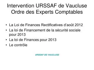 intervention urssaf de vaucluse ordre des experts comptables