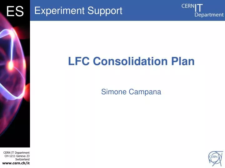 lfc consolidation plan