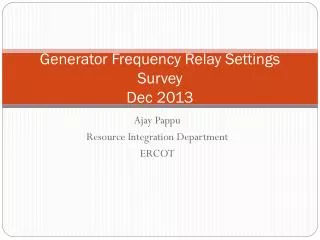 Generator Frequency Relay Settings Survey Dec 2013
