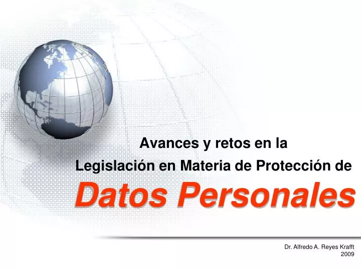 avances y retos en la legislaci n en materia de protecci n de datos personales