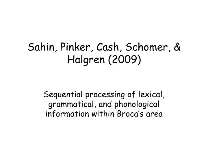 sahin pinker cash schomer halgren 2009