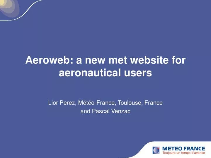 aeroweb a new met website for aeronautical users
