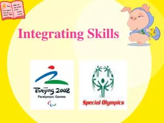 Integrating Skills