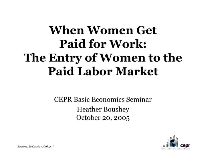 when women get paid for work the entry of women to the paid labor market