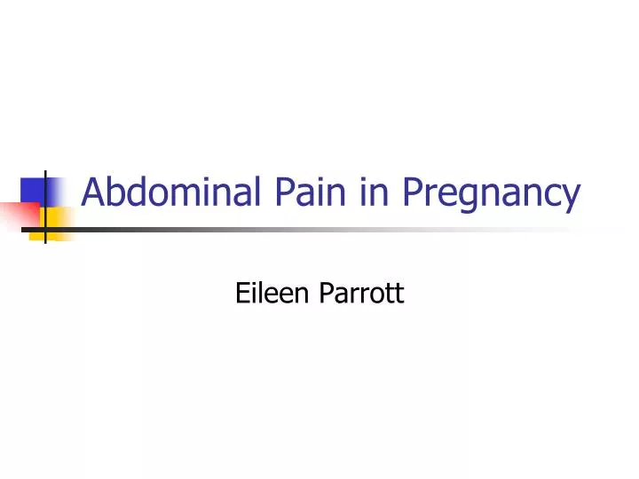 abdominal pain in pregnancy