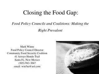 Food Policy Councils and Coalitions: Making the Right Prevalent