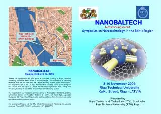 Networking event Symposium on Nanotechnology in the Baltic Region Organized by